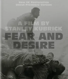 FEAR AND DESIRE 4K UHD/BLU-RAY
