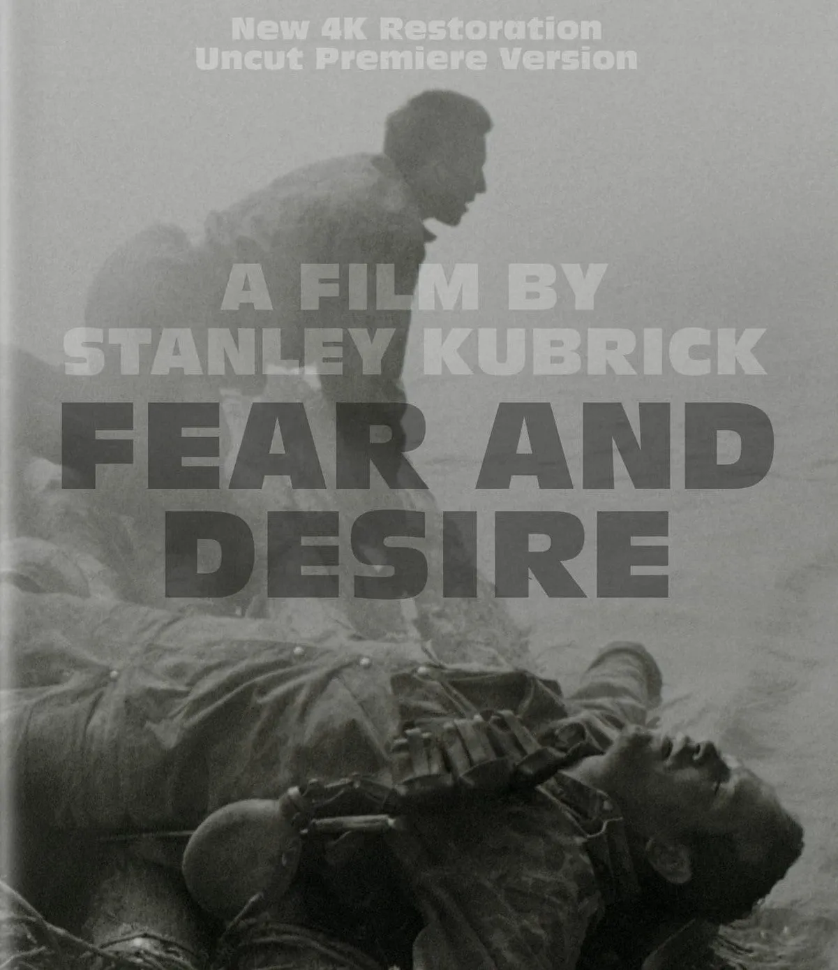 FEAR AND DESIRE 4K UHD/BLU-RAY